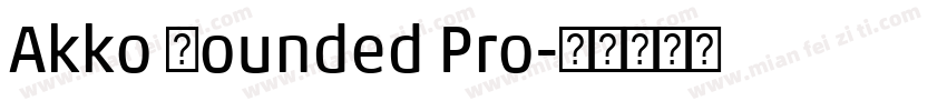 Akko Rounded Pro字体转换